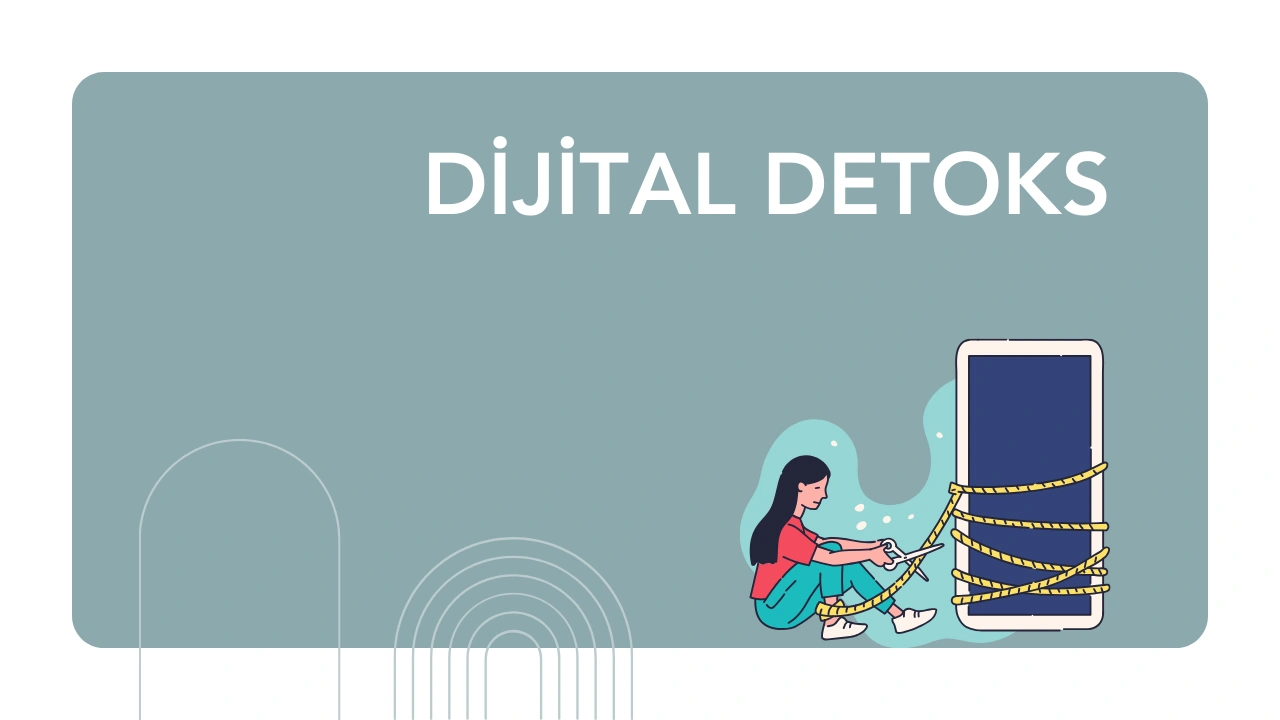 Dijital Detoks