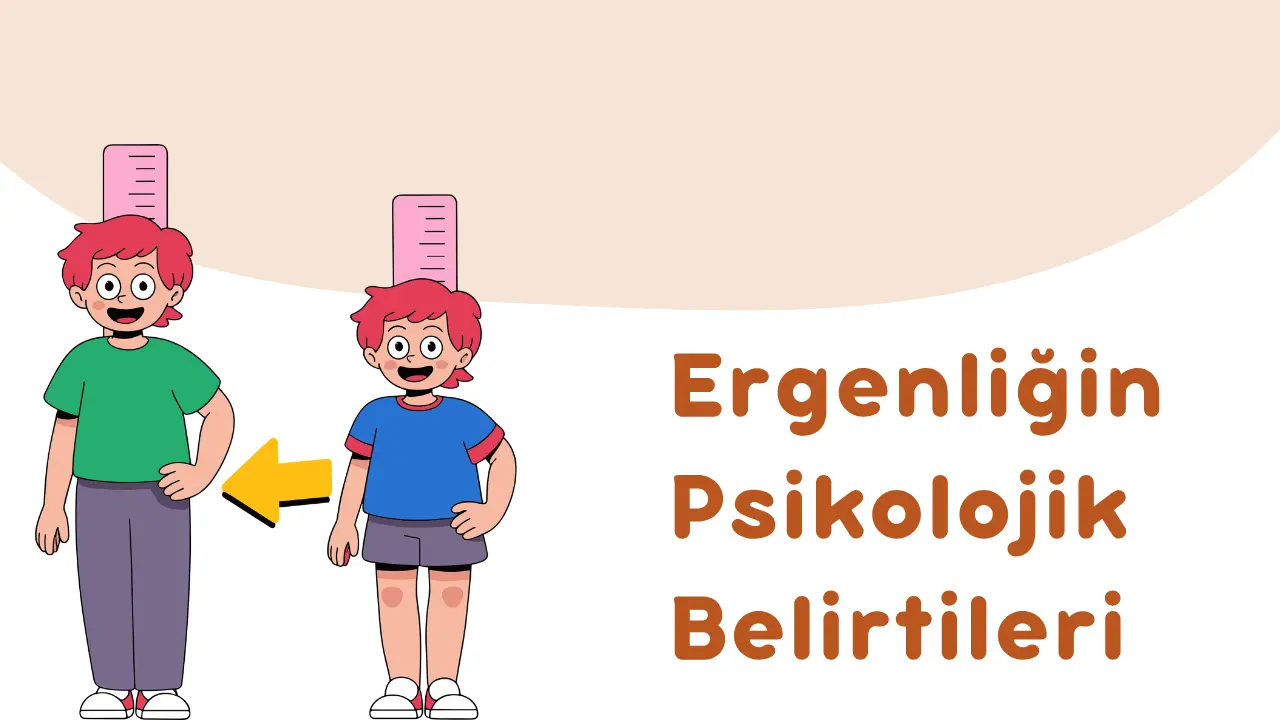 Ergenliğin Psikolojik Belirtileri: Gençlerde Görülen 10 Kritik Değişim ve Ailelere Öneriler