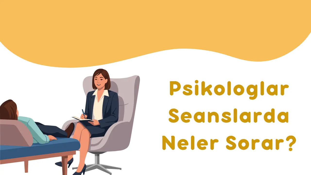 Psikologların Sorduğu Sorular