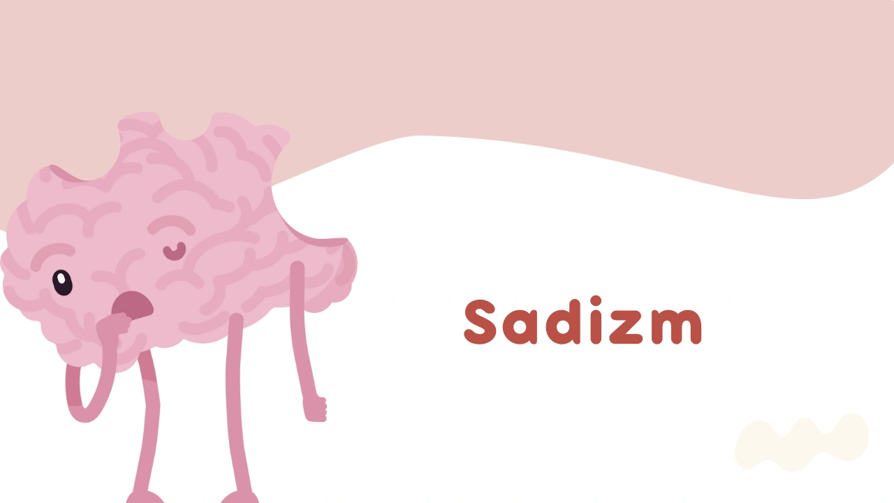 Sadizm Nedir?
